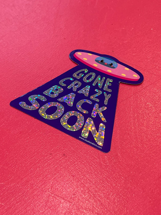 Tarra ”gone crazy back soon”